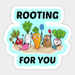 Rooting For You - Gardening Pun Sticker